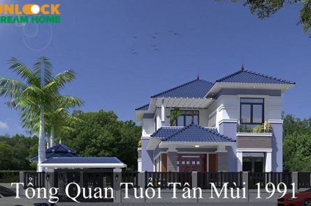 Tổng quan tuổi Tân Mùi 1991