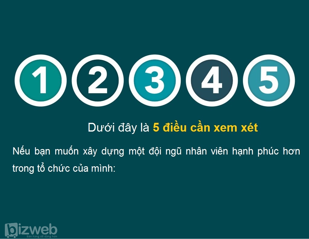 5 Bí quyết giúp nhân viên luôn được hạnh phúc khi làm việc