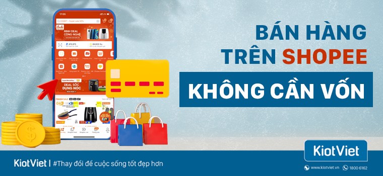 cách bán hàng trên shopee không cần vốn