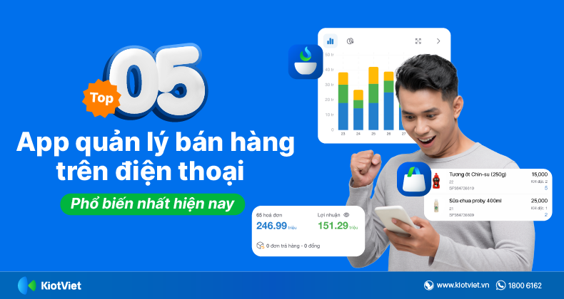 Top 5 app quan ly ban hang tren dien thoai