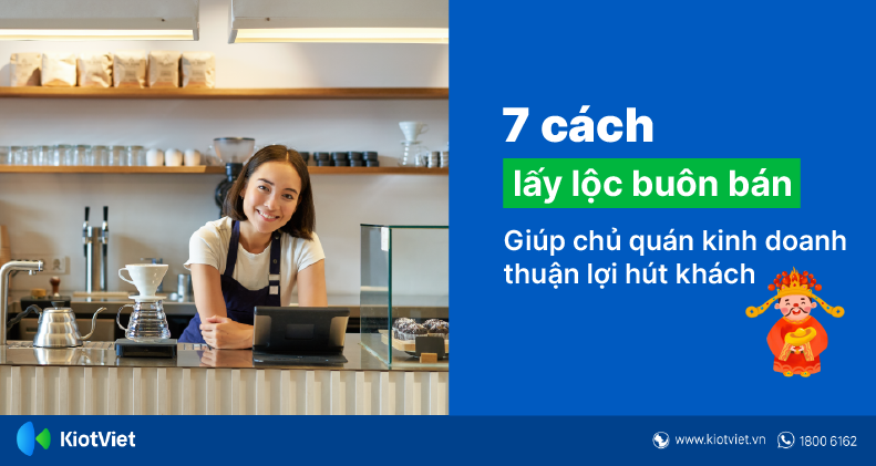 cach-lay-loc-buon-ban