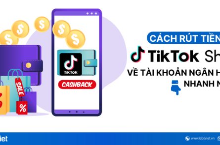 cach rut tien tu tiktok shop vao tai khoan ngan hang