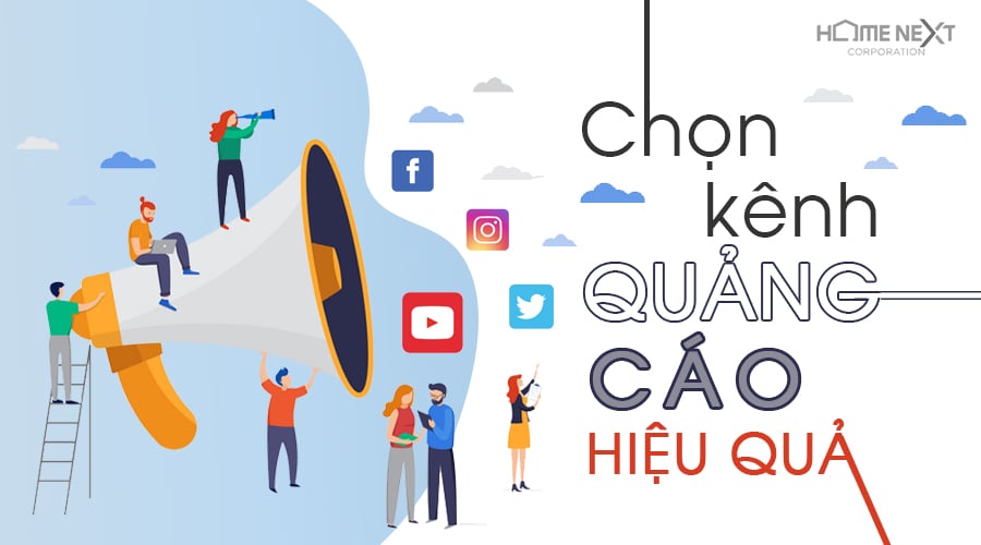 chọn kênh quảng cáo hiệu quả