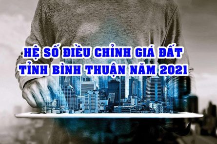 he so dieu chinh gia dat tinh binh thuan 2021