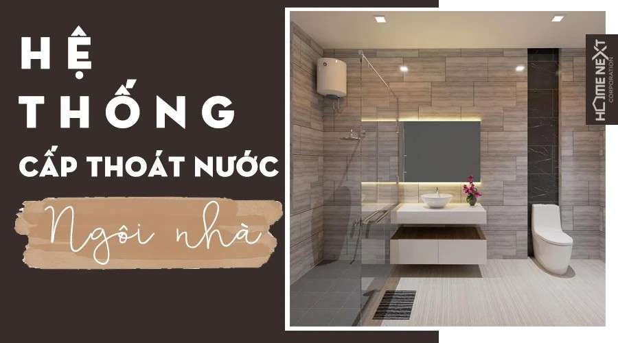 hệ thống cấp thoát nước của ngôi nhà