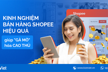 kinh nghiem ban hang shopee thuc chien