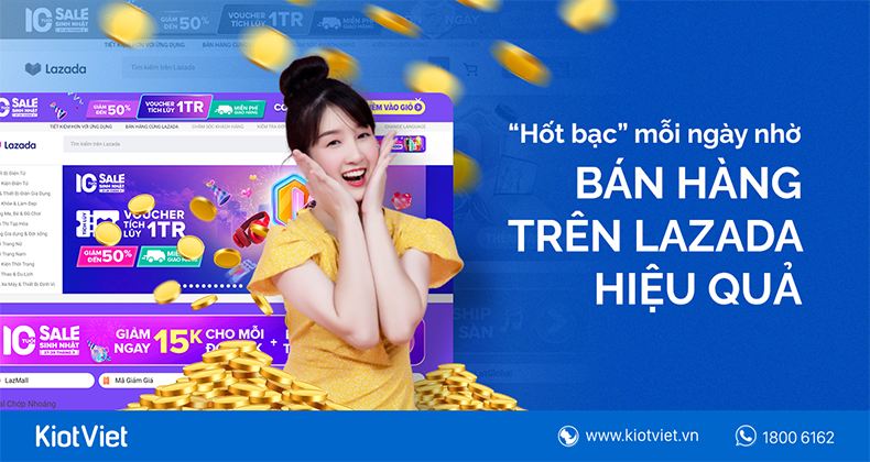 hot bac moi ngay nho ban hang lazada hieu qua