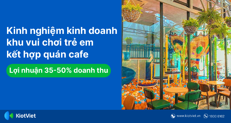 kinh-doanh-khu-vui-choi-tre-em