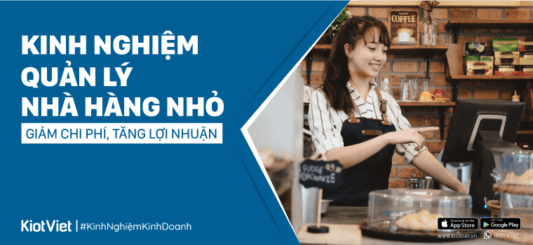 Kinh nghiệm quản lý nhà hàng