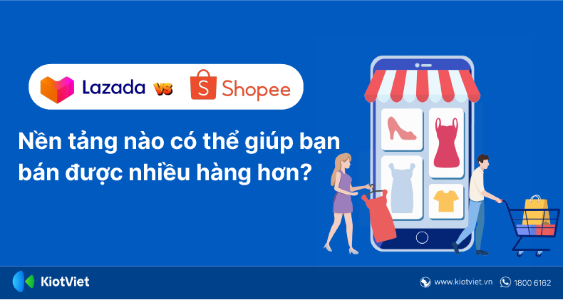 Lazada & Shopee