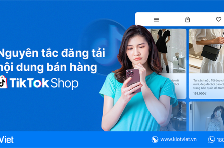 Nguyen tac dang tai noi dung TikTok Shop