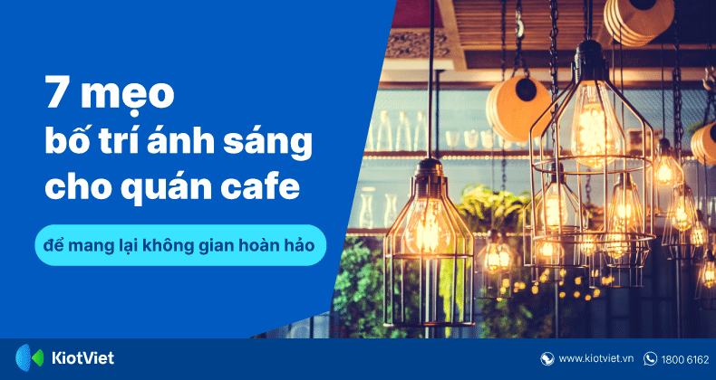 meo-bo-tri-anh-sang-quan-cafe