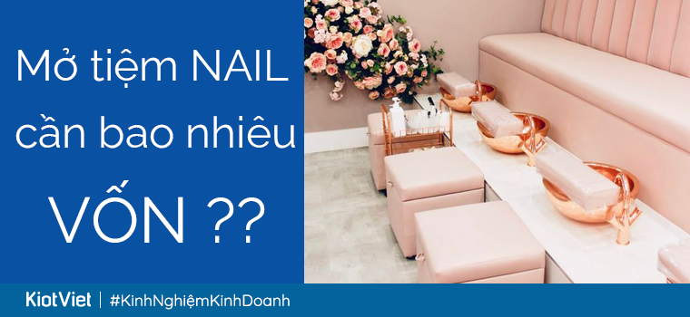 chi phí mở tiệm nail