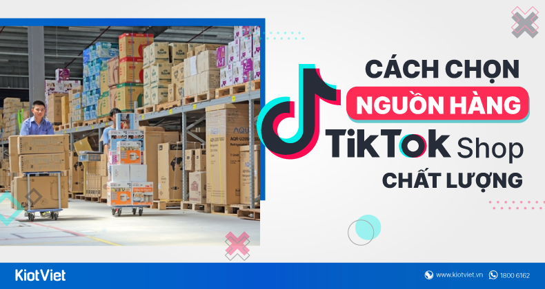 nguon hang tiktok shop