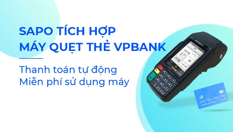 Thiết bị thanh toán thẻ VPBANK POS