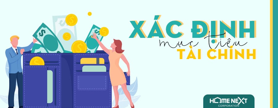 Xác định các mục tiêu tài chính rõ ràng